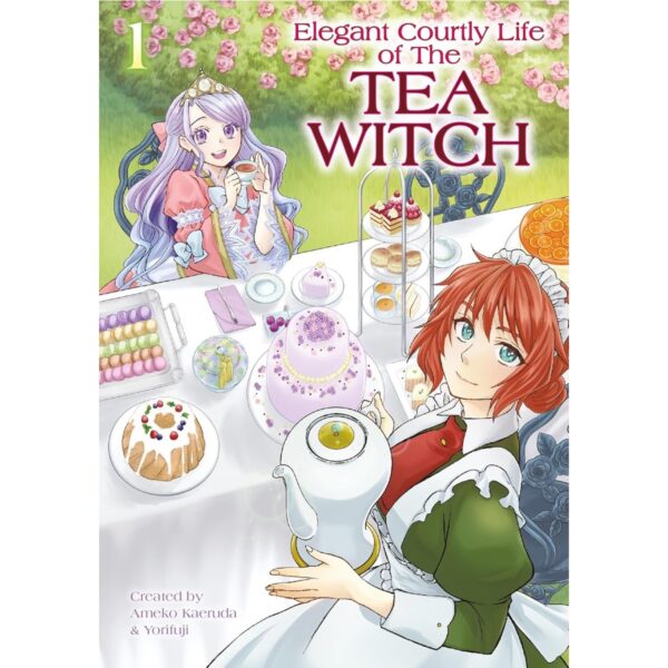 The Elegant Courtly Life Of The Tea Witch Vol 1