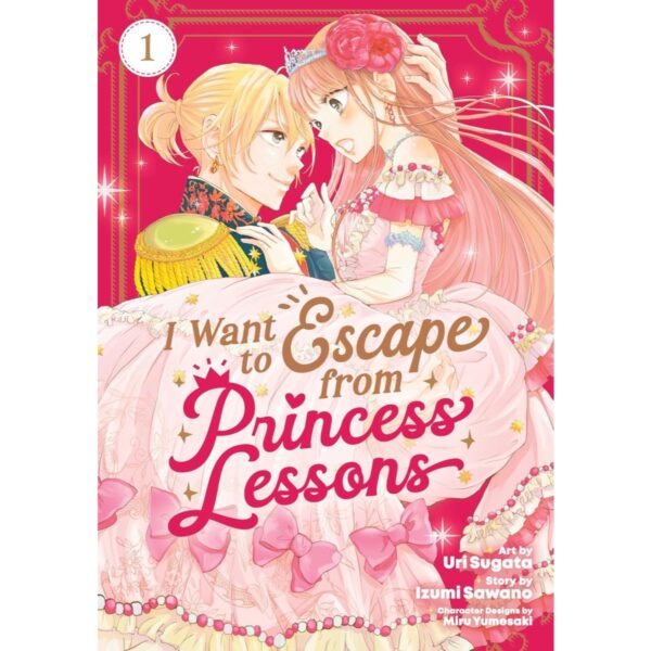 I Want To Escape From Princess Lessons Vol 1