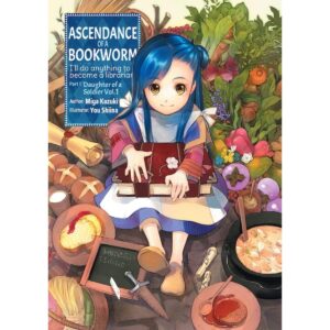 Ascendance Of A Bookworm Part 1 Daughter Of A Soldier Light Novel Vol 1