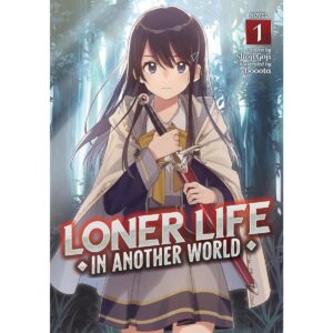 Loner Life In Another World Light Novel Vol 1