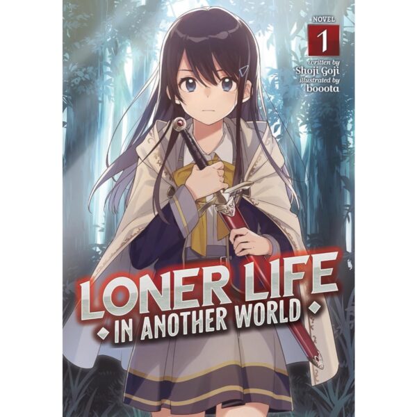 Loner Life In Another World Light Novel Vol 1
