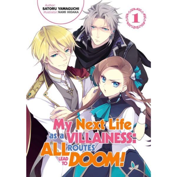 My Next Life As A Villainess: All Routes Lead To Doom! Light Novel Vol 1