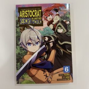 Chronicles of an Aristocrat Reborn into Another World vol 6 used