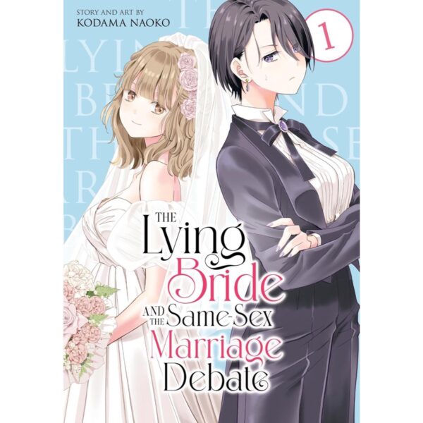 The Lying Bride And The Same-Sex Marriage Debate Vol 1