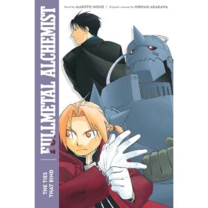 Fullmetal Alchemist The Ties That Bind Light Novel