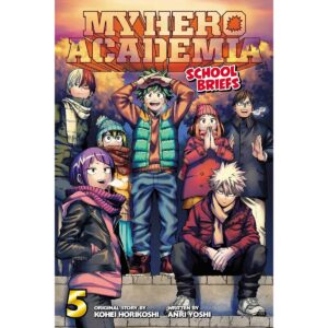 My Hero Academia School Briefs Light Novel Vol 5