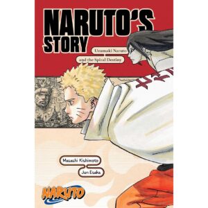 Naruto Naruto's Story Uzumaki Naruto And The Spiral Destiny Light Novel