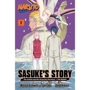 Naruto Sasuke's Story The Uchiha And The Heavenly Stardust The Manga Vol 2