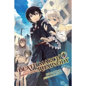 Death March To The Parallel World Rhapsody Light Novel Vol 1