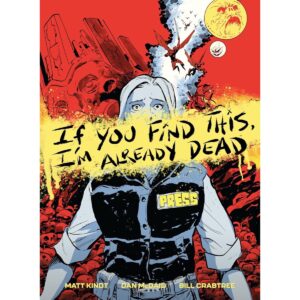 If You Find This, I'm Already Dead