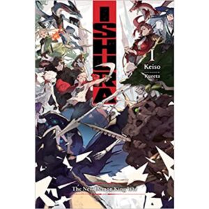 Ishura Light Novel Vol 1 The New Demon King War