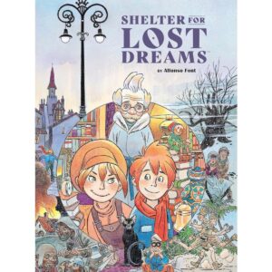 Shelter For Lost Dreams