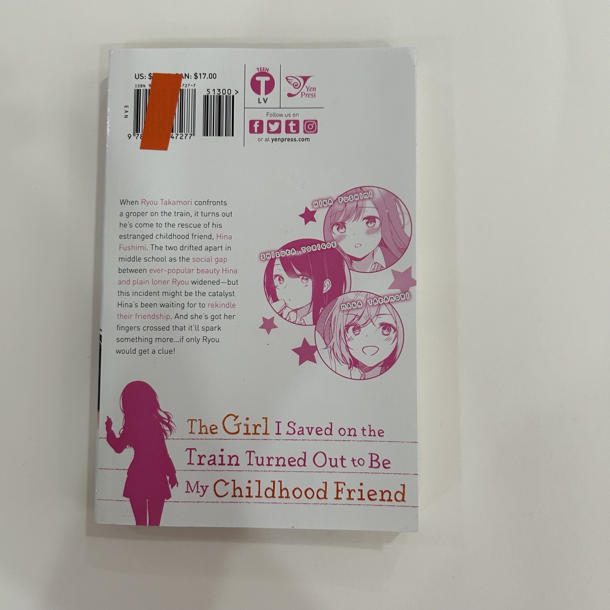 The Girl I Saved on the Train Turned Out to be My Childhood Friend vol 1 (manga) (used) - Image 2