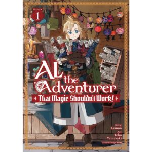 Al The Adventurer That Magic Shouldn’t Work Vol 1