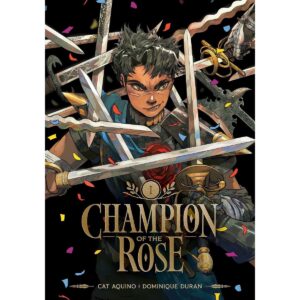 Champion Of The Rose Vol 1