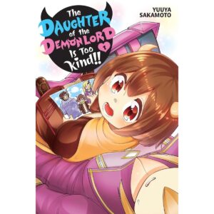 The Daughter Of The Demon Lord Is Too Kind!! Vol 1