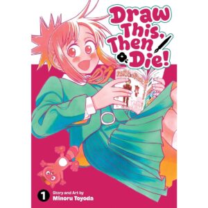 Draw This, Then Die! Vol 1