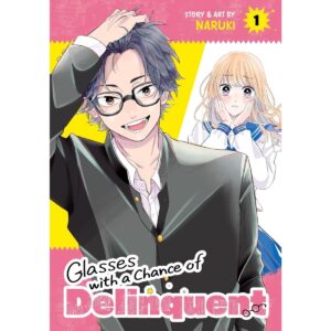 Glasses With A Chance Of Delinquent Vol 1