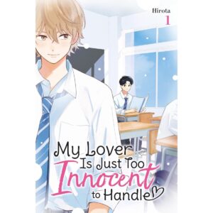 My Lover Is Just Too Innocent To Handle Vol 1