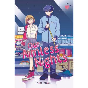Our Aimless Nights Vol 1