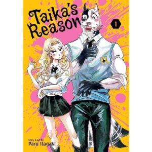 Taika’s Reason Vol 1