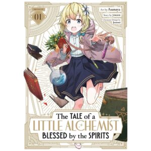 The Tale Of A Little Alchemist Blessed By The Spirits Vol 1