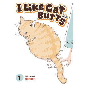 I Like Cat Butts Vol 1