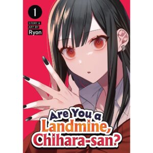 Are You A Landmine, Chihara-san? Vol 1